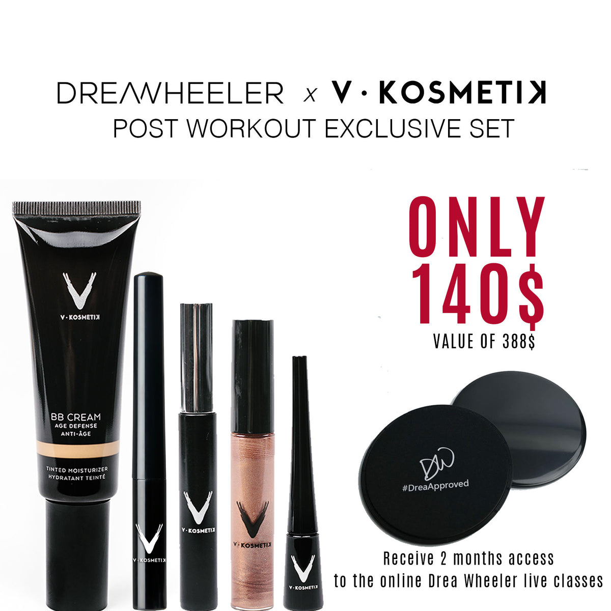 DREA WHEELER X V KOSMETIK COLLAB POST WORK OUT STARTER KIT Image principale du produit